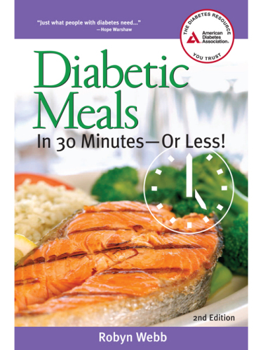 Diabetic Meals in 30 Minutes-or Less!