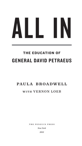 All In: The Education of General David Petraeus