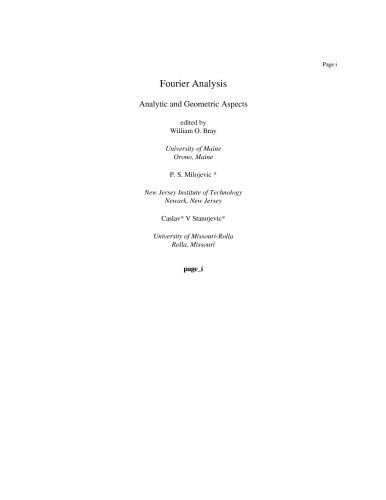 Fourier Analysis: Analytic and Geometric Aspects