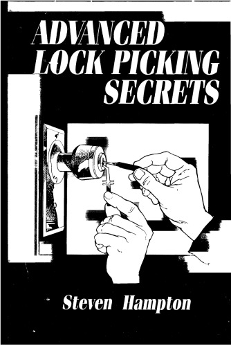 Advanced Lock Picking Secrets
