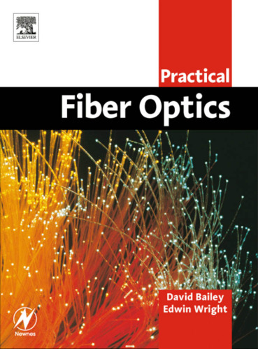 Practical Fiber Optics