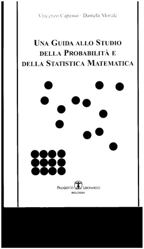 Una Guida allo Studio della Probabilità e della Statistica Matematica