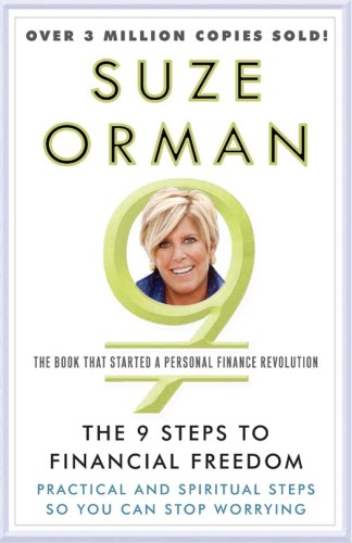 The 9 Steps to Financial Freedom: Practical and Spiritual Steps So You Can Stop Worrying