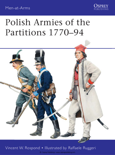 Polish Armies of the Partitions 1771-94