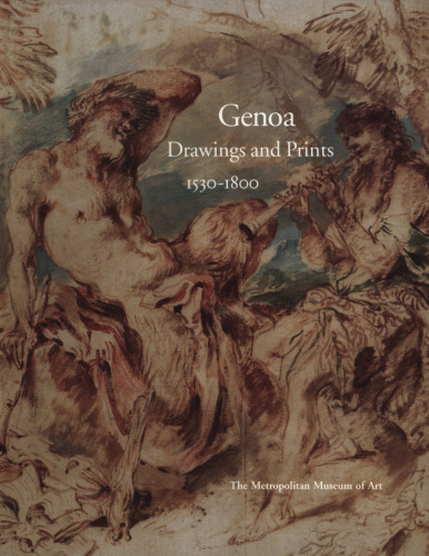 Genoa: Drawings and Prints, 1530-1800