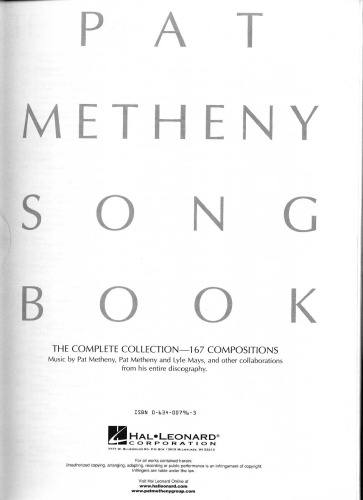 Pat Metheny song book: the complete collection, 167 compositions