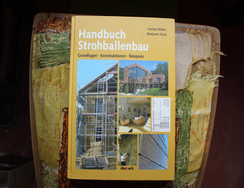 Handbuch Strohballenbau: Grundlagen, Konstruktionen, Beispiele