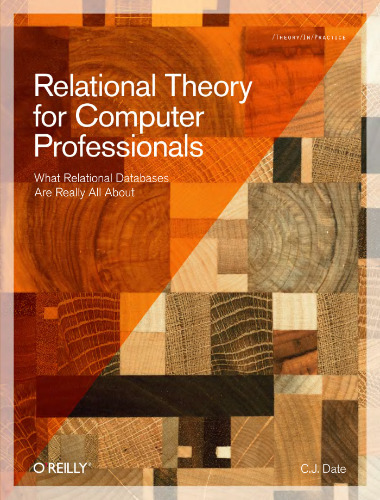 Relational theory for computer professionals