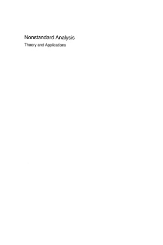 Nonstandard analysis: theory and applications