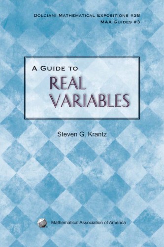 A Guide to Real Variables