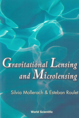 Gravitational lensing and microlensing