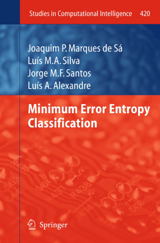 Minimum error entropy classification
