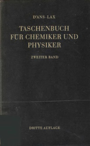 D'Ans-Lax Taschenbuch fuer Chemiker und Physiker, Band 2: organische Verbindungen