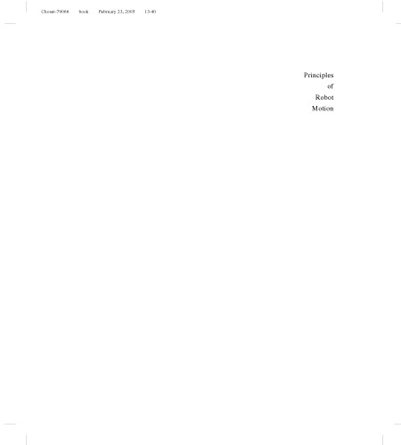 Principles of Robot Motion: Theory, Algorithms, and Implementations