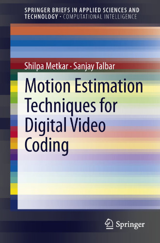 Motion estimation techniques for digital video coding
