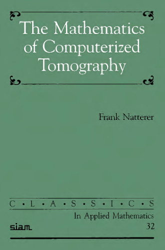 The mathematics of computerized tomography