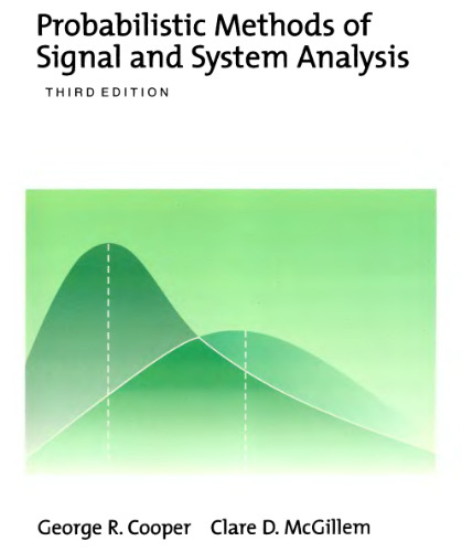 Probabilistic Methods of Signal and System Analysis