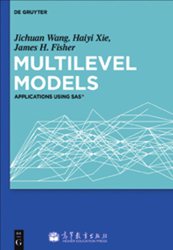 Multilevel Models: Applications using SAS