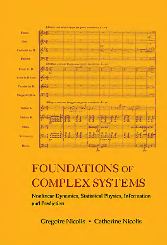Foundations of complex systems: nonlinear dynamics, statistical physics, information and prediction