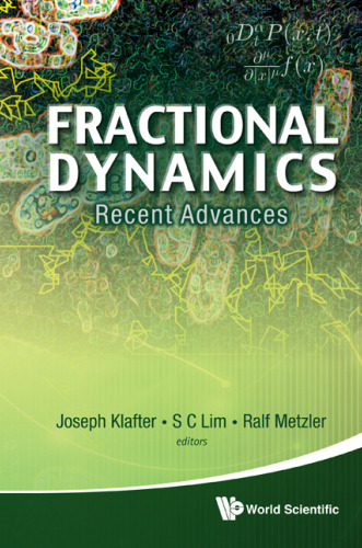 Fractional dynamics: recent advances