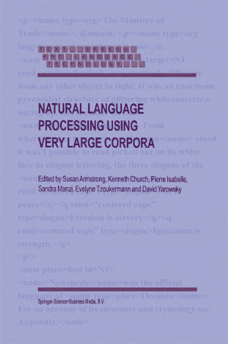 Natural language processing using very large corpora