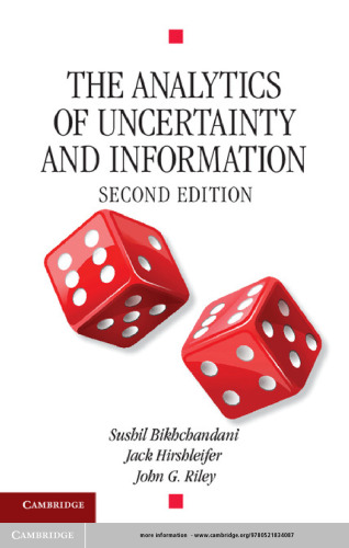 The Analytics of Uncertainty and Information