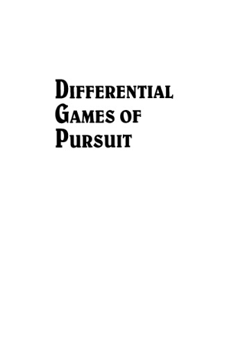 Differential Games Of Pursuit