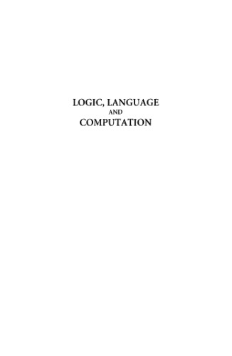 Logic, Language and Computation. Volume 1