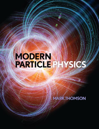 Modern Particle Physics
