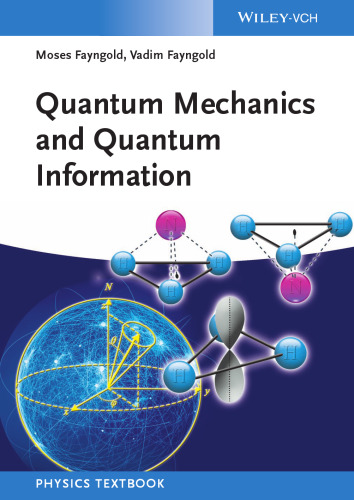 Quantum mechanics and quantum information: A guide through the quantum world