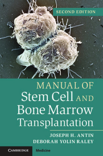 Manual of Stem Cell and Bone Marrow Transplantation