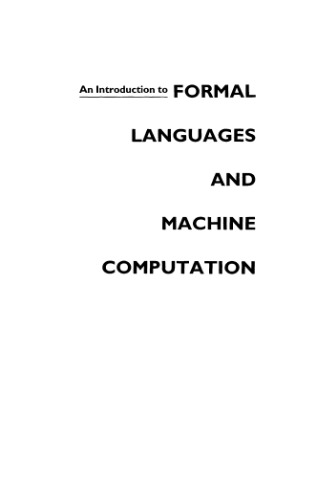An Introduction to  Formal Languages and Machine Computation