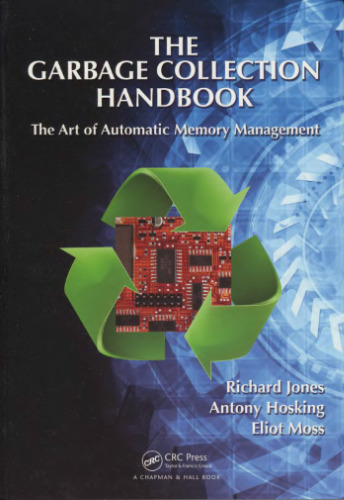 The garbage collection handbook: the art of automatic memory management