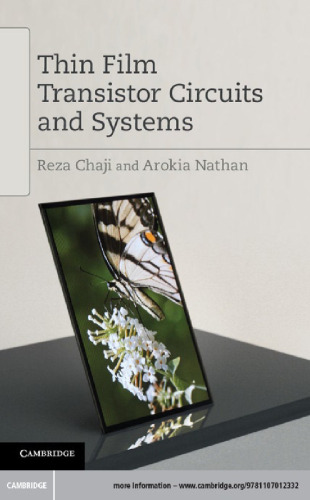 Thin Film Transistor Circuits and Systems