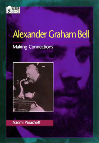 Alexander Graham Bell: making connections
