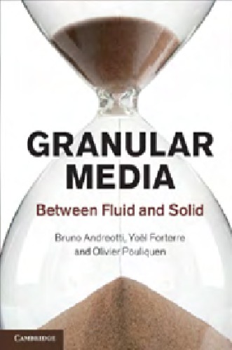 Granular Media: Between Fluid and Solid