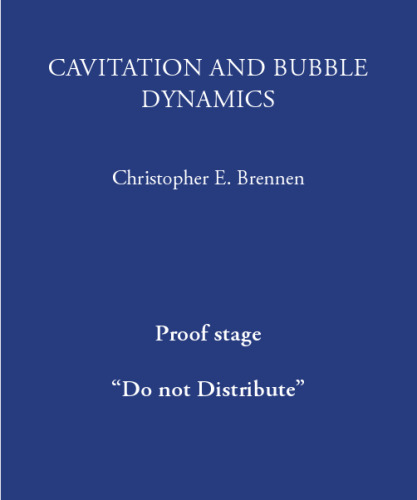 Cavitation and Bubble Dynamics