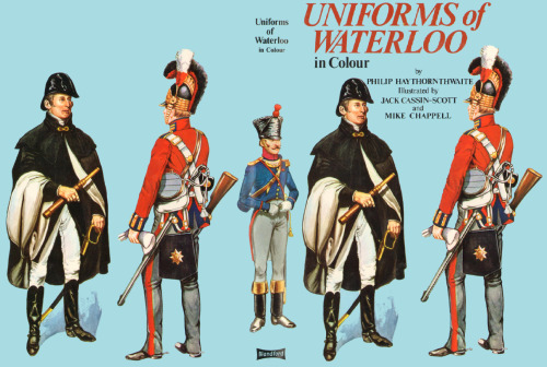 Uniforms of Waterloo in colour, 16-18 June 1815