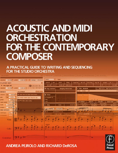 Acoustic and midi orchestration for the contemporary composer