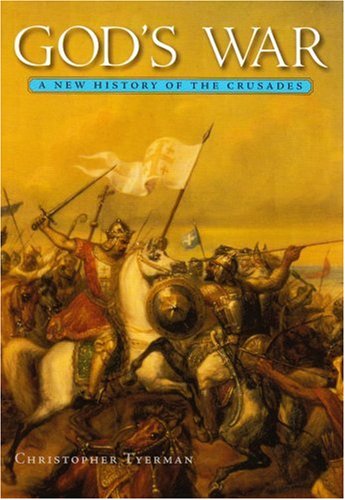 God's War: A New History of the Crusades