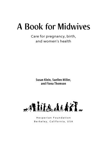 A Book For Midwives: Care For Pregnancy, Birth, and Women's Health