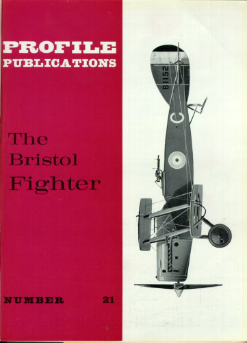 Aircraft Profile No. 21: The Bristol Fighter