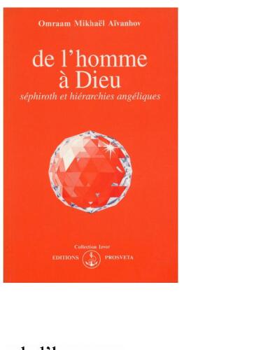 De l'homme à Dieu : Séphiroth et Hiérarchies angéliques