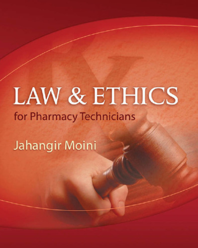 Law and Ethics for Pharmacy Technicians