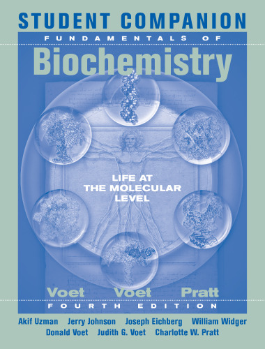 Student Companion to Accompany Fundamentals of Biochemistry