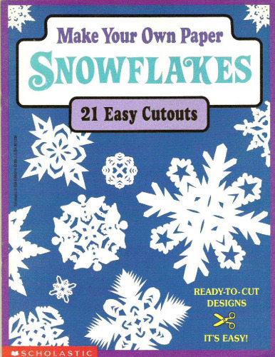 Make Your Own Paper Snowflakes