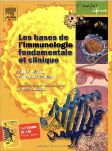 Les bases de l'immunologie fondamentale et clinique