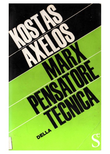 Marx pensatore della tecnica