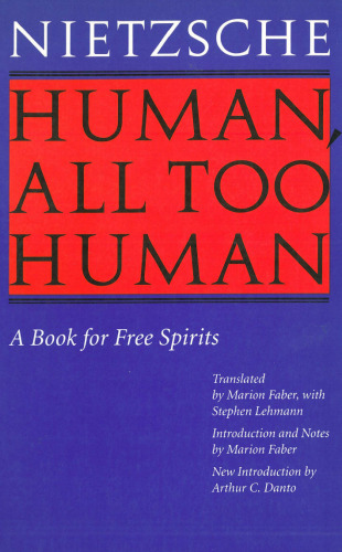 Human, All Too Human: A Book for Free Spirits, Revised Edition