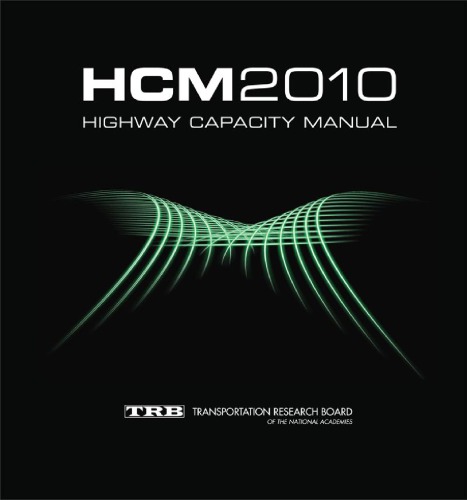 Highway Capacity Manual 5th Edition (HCM 2010) Vol 1